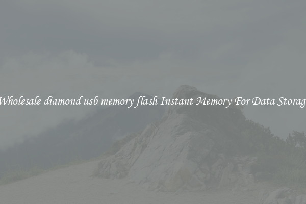 Wholesale diamond usb memory flash Instant Memory For Data Storage